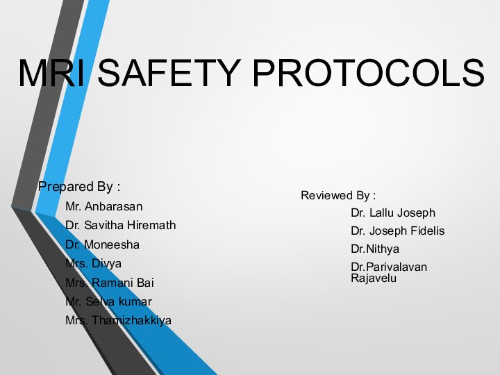 MRI Safety Protocols
